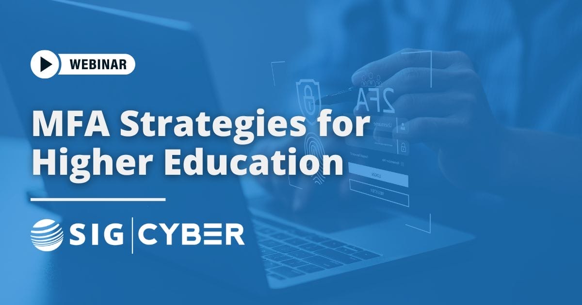 MFA Strategies for Higher Education